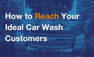 Reaching Ideal Car Wash Customers
