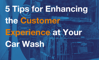 5 Tips for Enhancing the Customer Experience at Your Car Wash